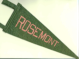 a Rosemont Pennant
